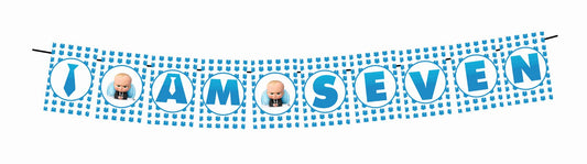 Boss Baby Theme I Am Seven 7th Birthday Banner for Photo Shoot Backdrop and Theme Party