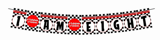Racing Theme I Am Eight 8th Birthday Banner for Photo Shoot Backdrop and Theme Party