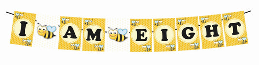 HoneyBee Theme I Am Eight 8th Birthday Banner for Photo Shoot Backdrop and Theme Party