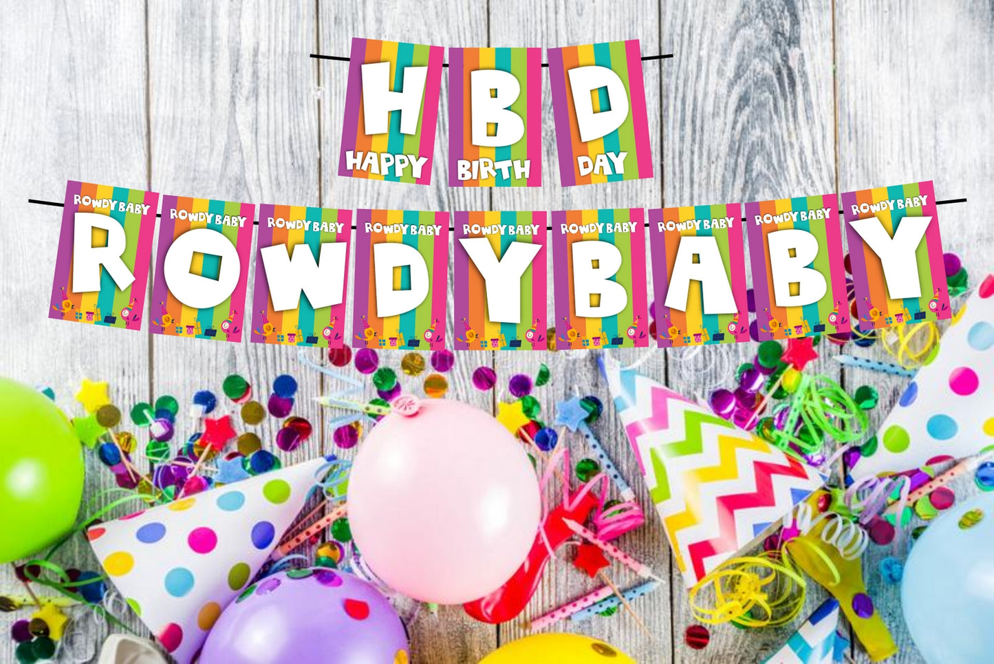 Happy Birthday Rowdy Baby Birthday Decoration Hanging and Banner for Photo Shoot Backdrop and Theme Party