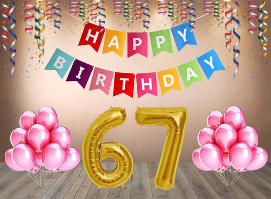 Number 67  Gold Foil Balloon and 25 Nos Pink Color Latex Balloon and Happy Birthday Banner Combo